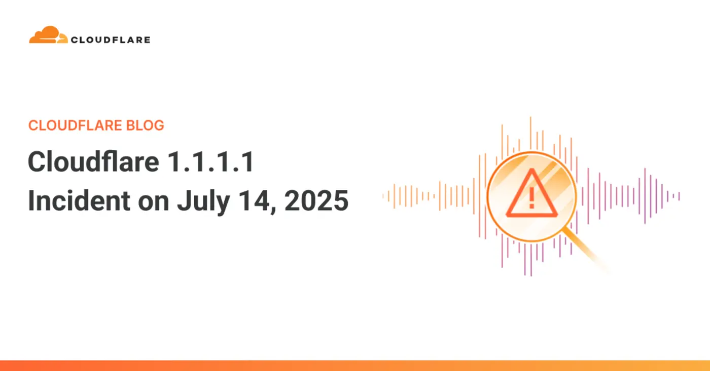 cloudflare 1111 incident on july 14 2025