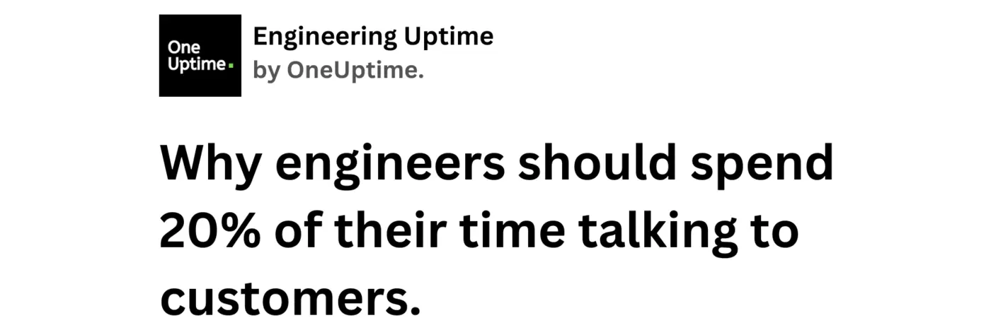 engineers should spend a day each week in support and sales