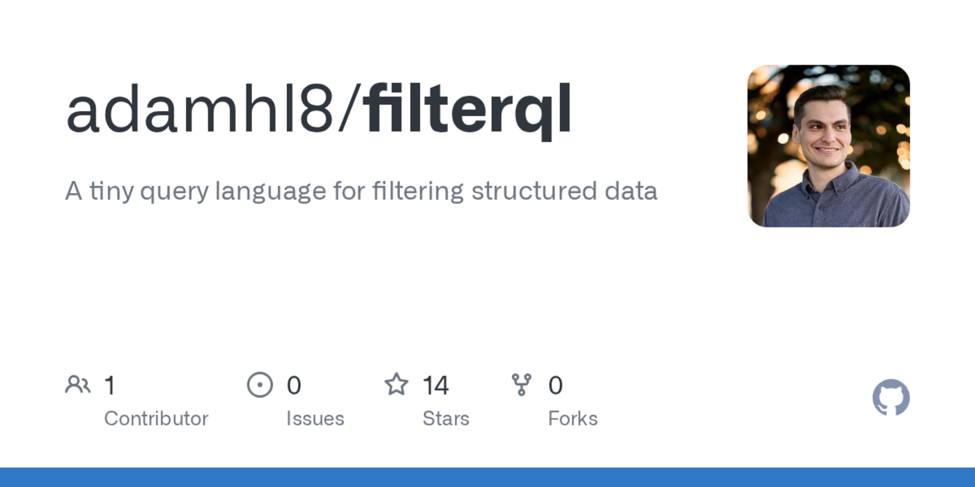 show hn filterql a tiny query language for filtering structured data