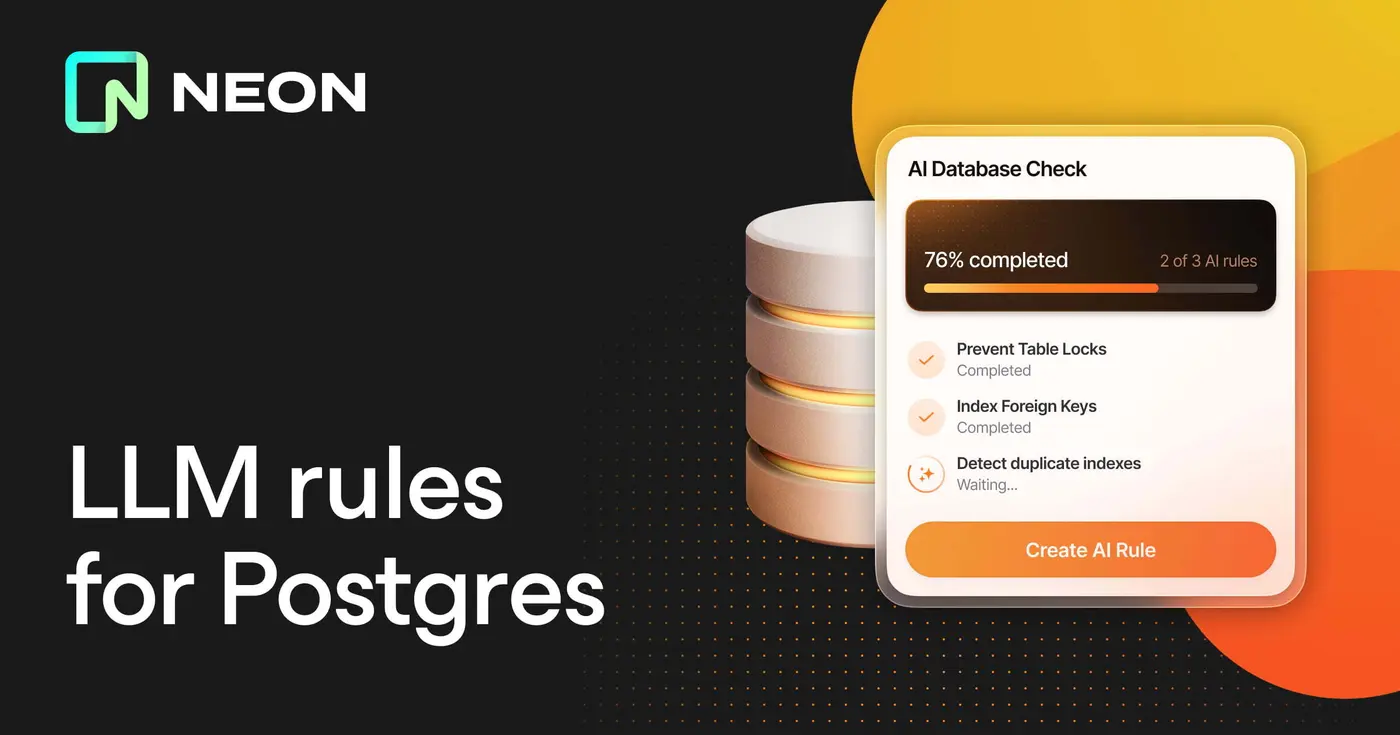 llm rules for postgres