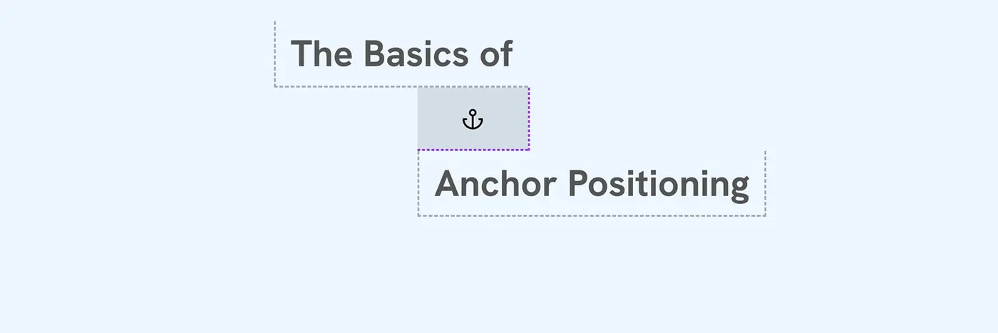 the basics of anchor positioning