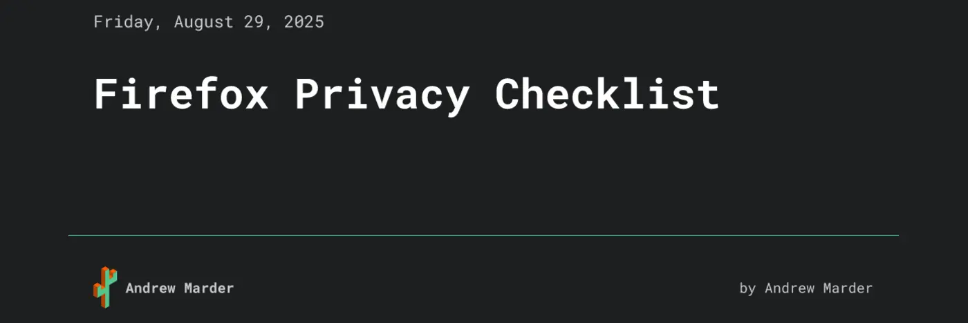 hardening firefox a checklist for improved browser privacy
