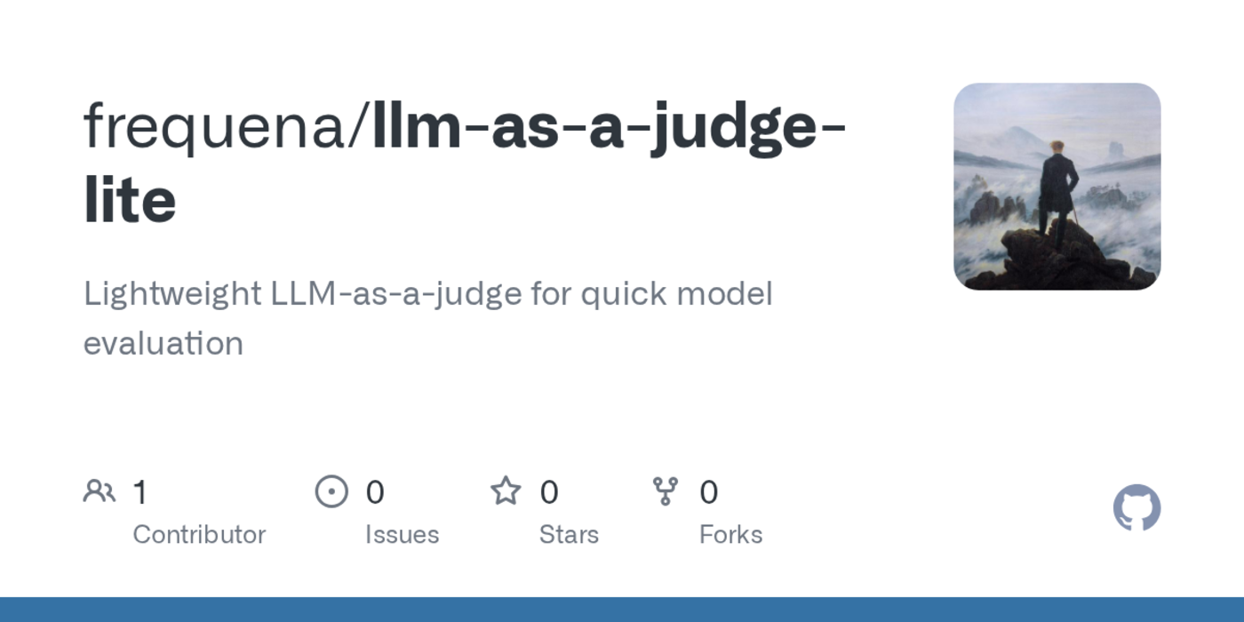 show hn lightweight llmasajudge tool