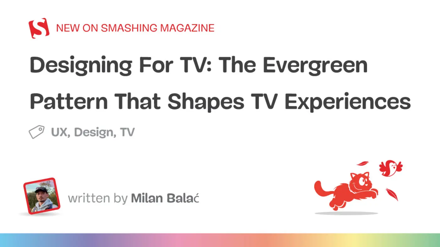 designing for tv the evergreen pattern that shapes tv experiences