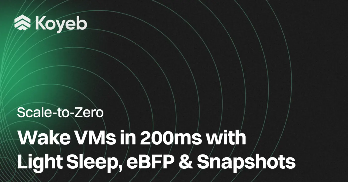 scaletozero wake vms in 200ms with light sleep ebpf and snapshots