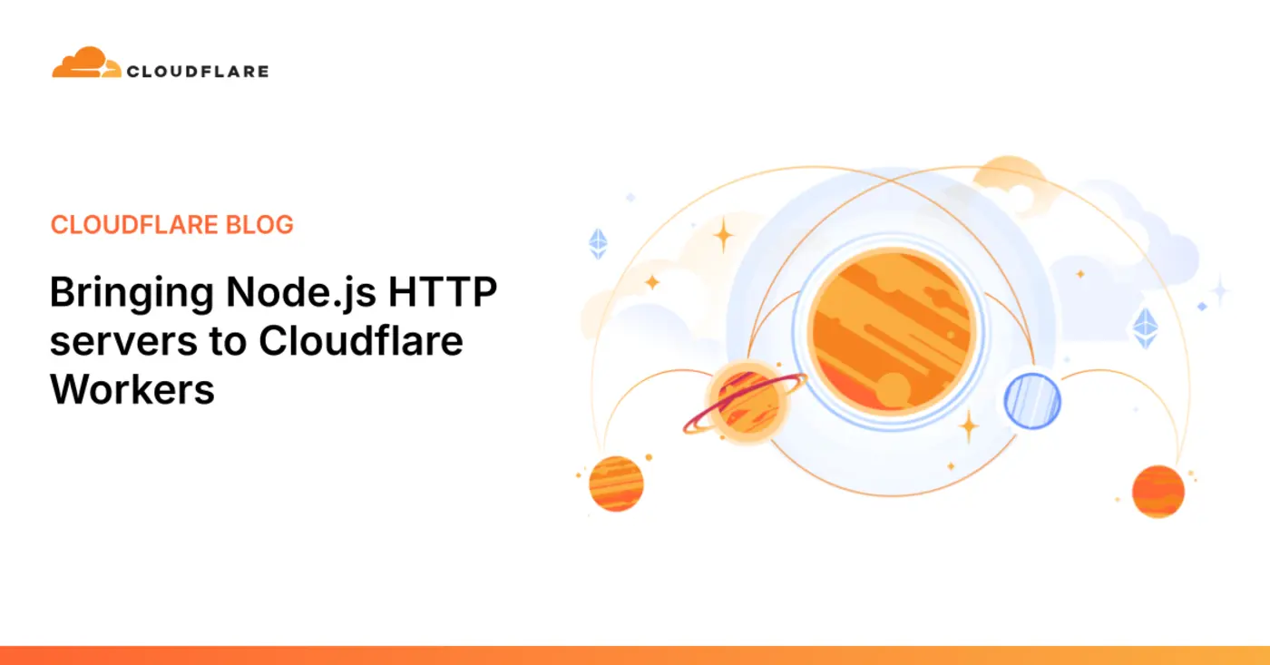 bringing nodejs http servers to cloudflare workers