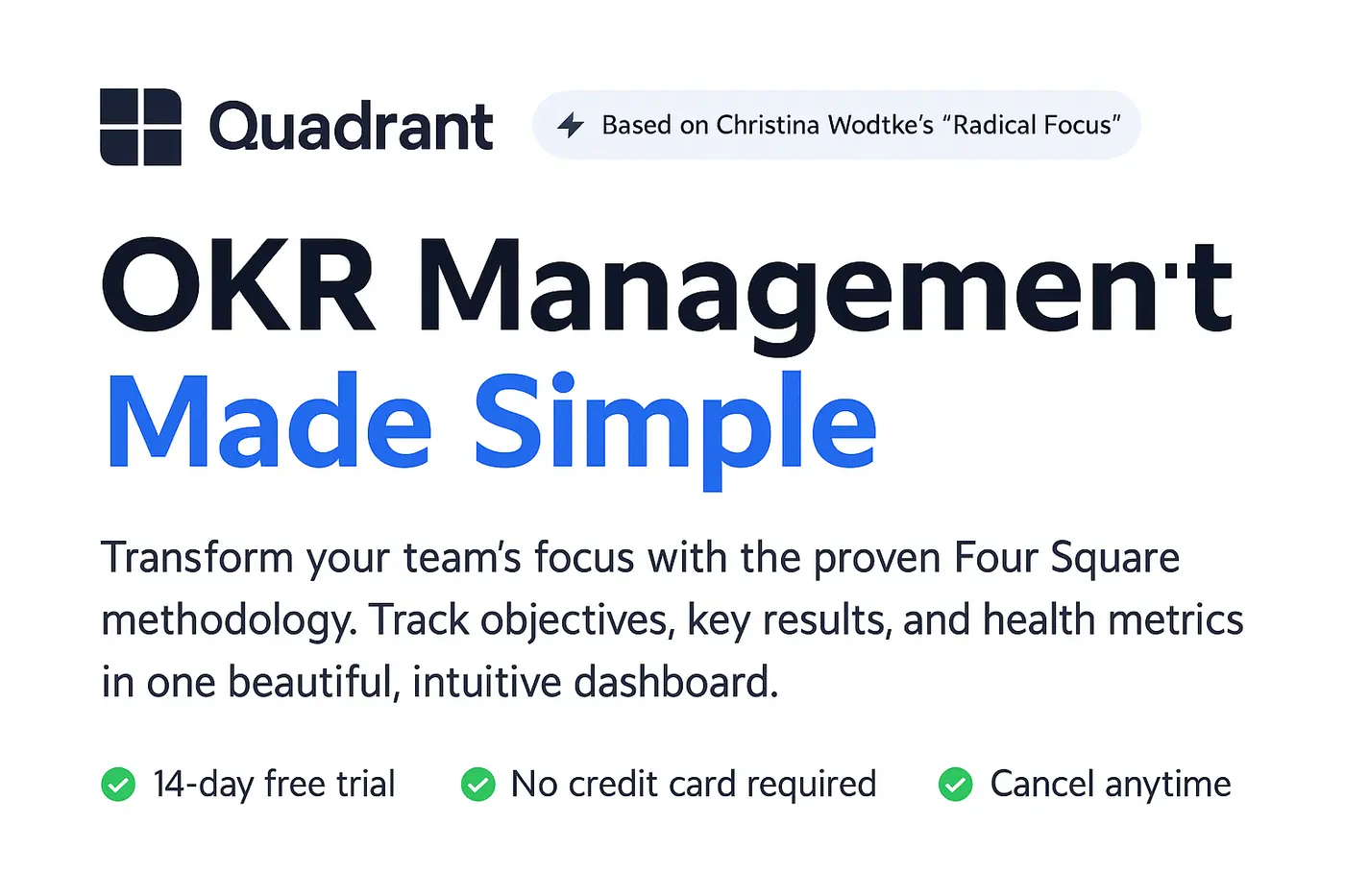 show hn quadrant okrs with focus for small teams