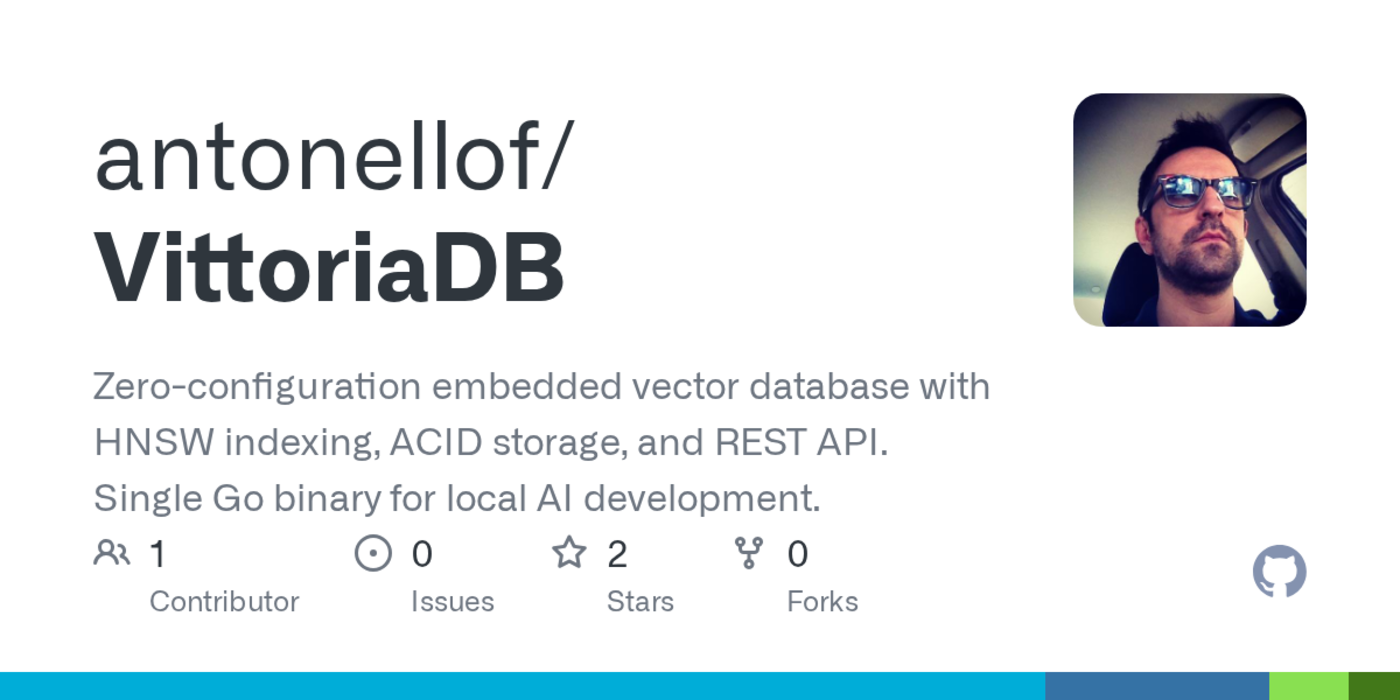 vittoriadb zeroconfig local vector database in a single go binary