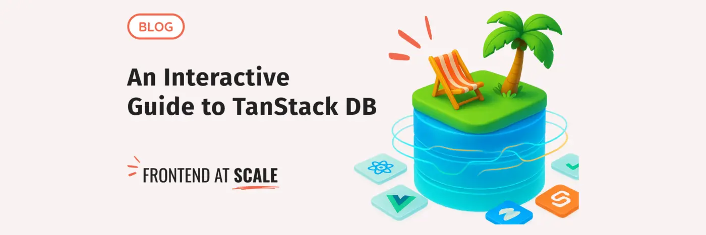 an interactive guide to tanstack db