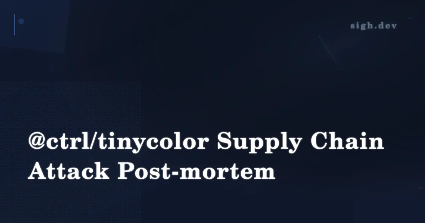 tinycolor supply chain attack postmortem