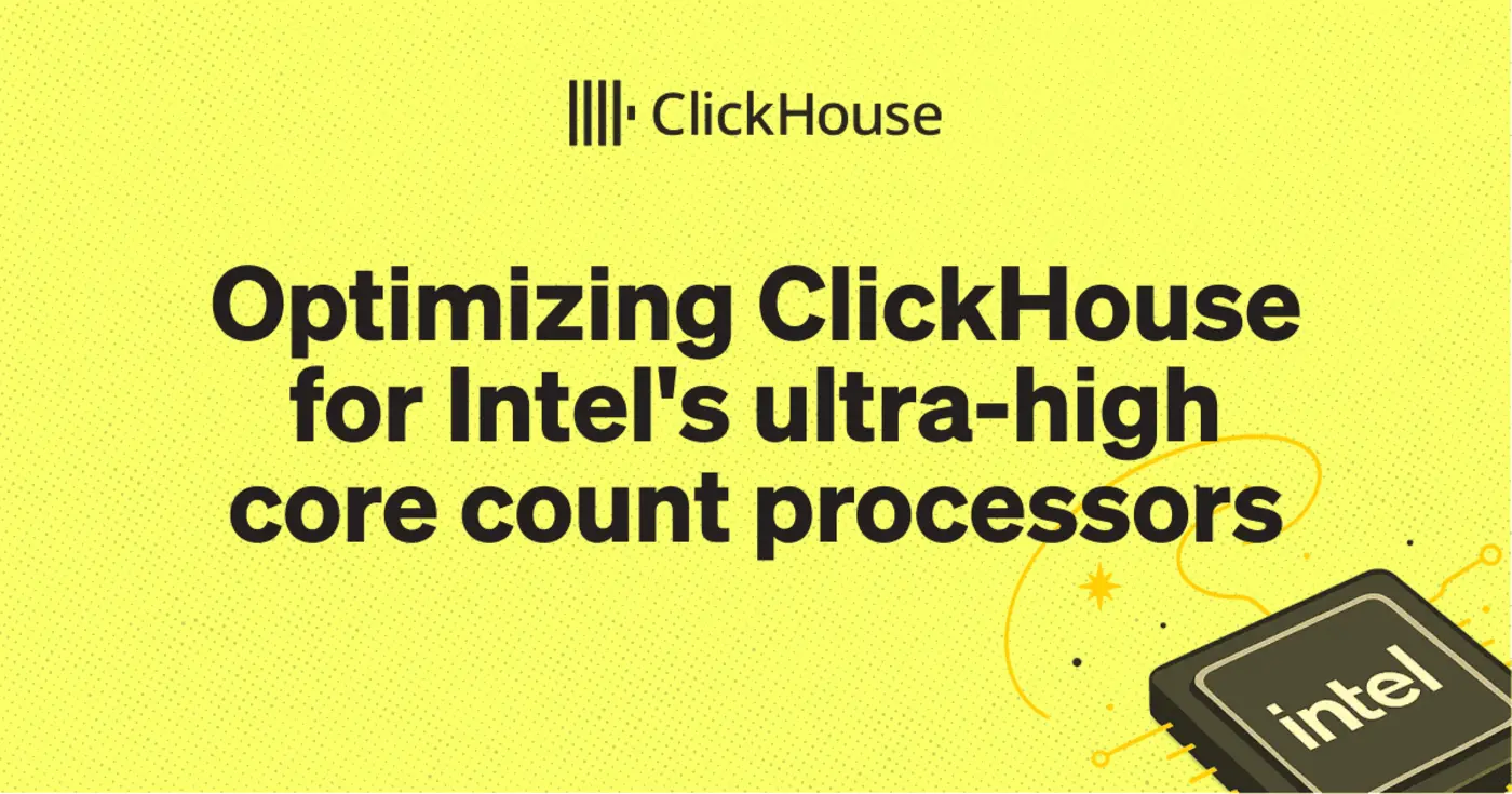 optimizing clickhouse for intelx27s 280 core processors