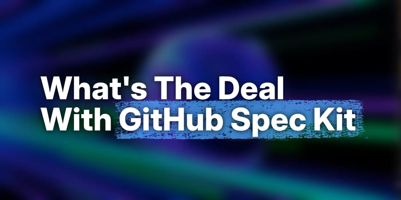 whatx27s the deal with github spec kit