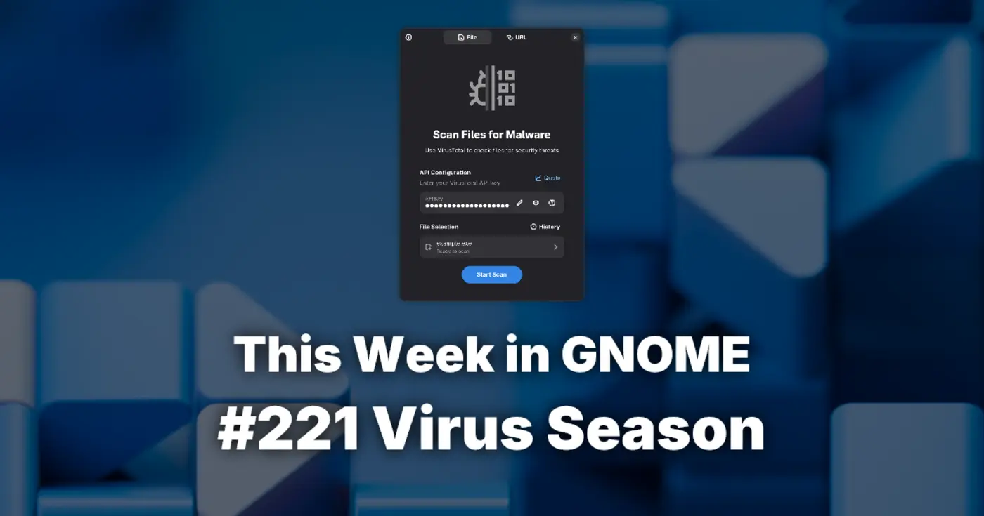 this week in gnome 221 virus season