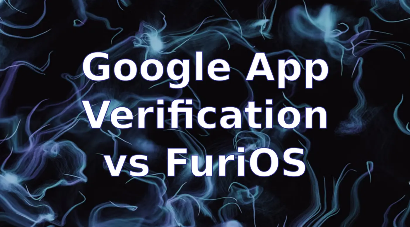 google app verification vs furios