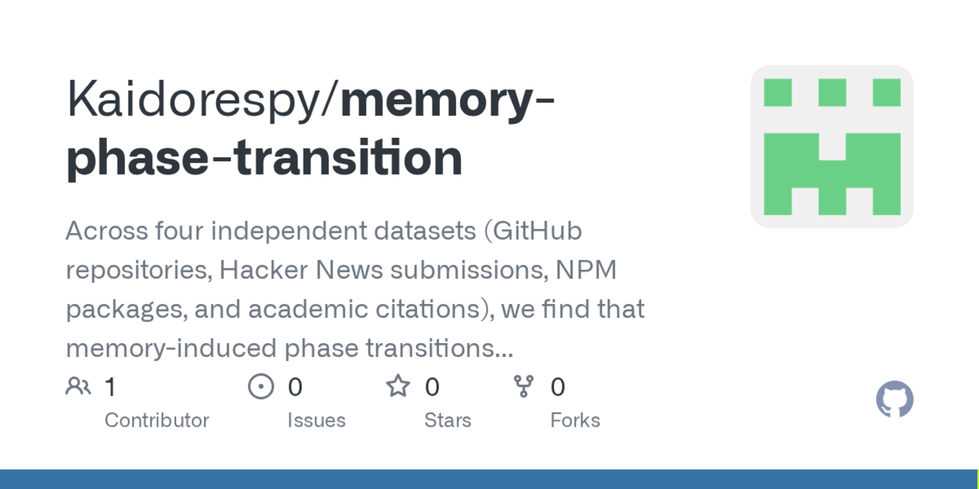 show hn memoryinduced phase transitions across digital systems