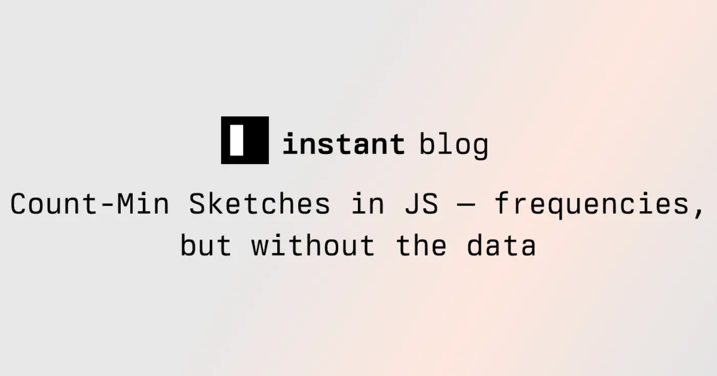 countmin sketches in javascript frequencies but without the data