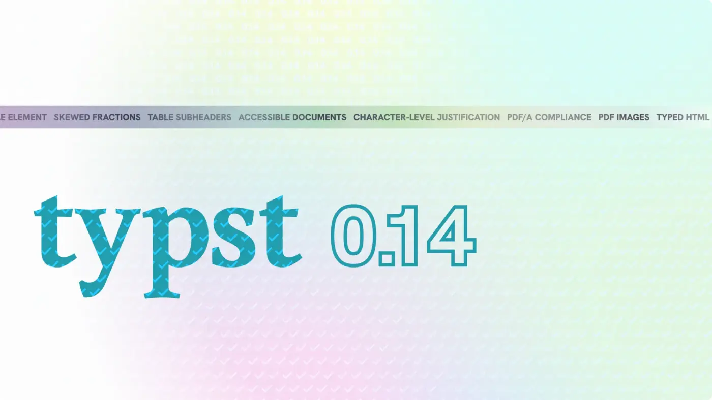 typst 014 now accessible
