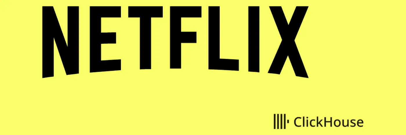 netflix optimized its petabytescale logging system with clickhouse