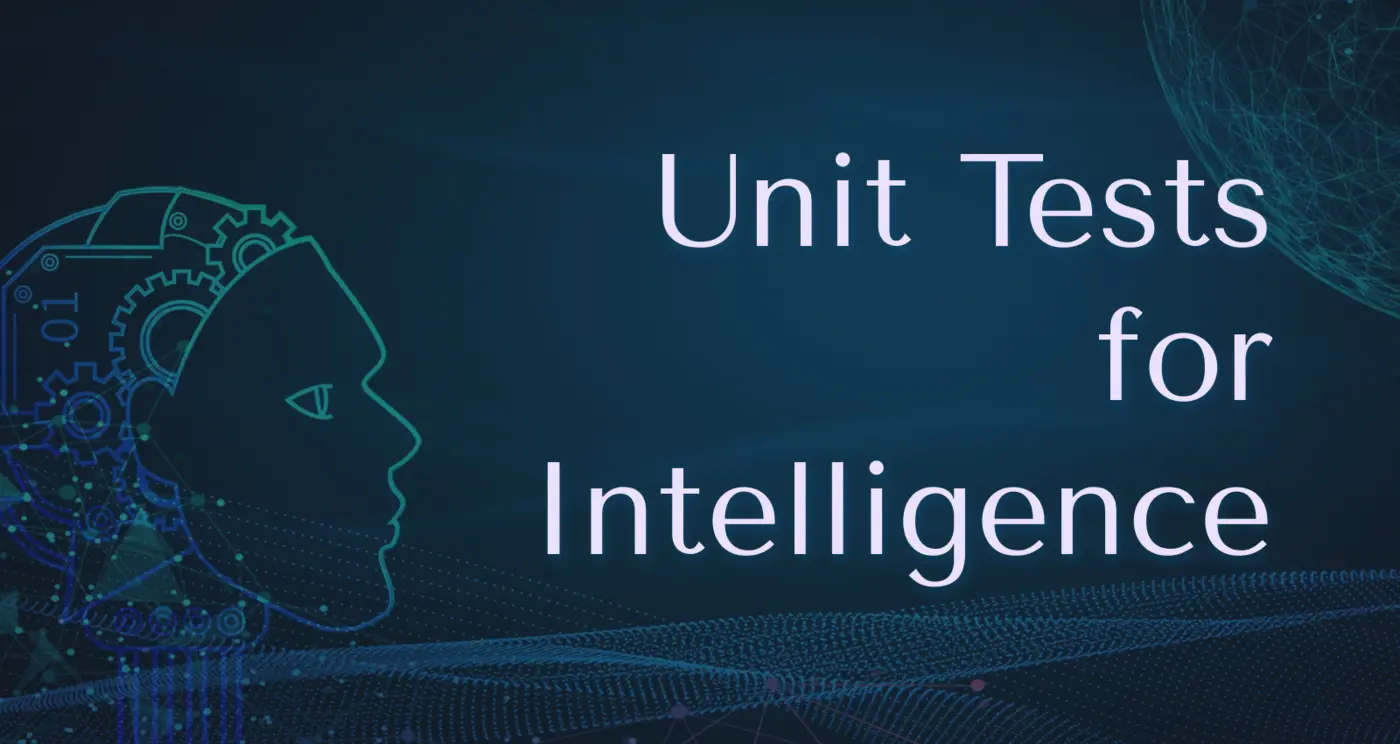 unit tests for intelligence