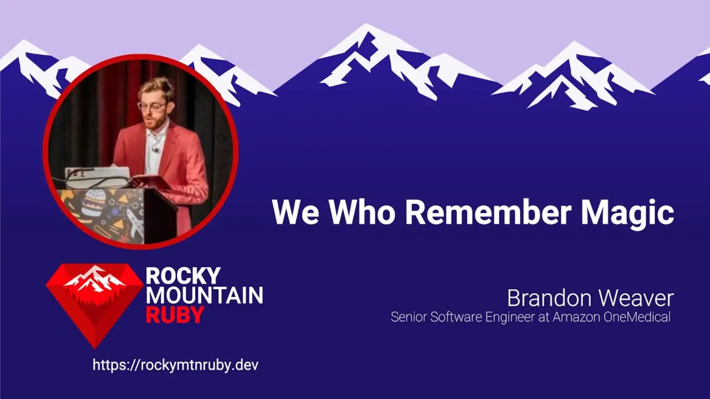 rocky mountain ruby 2025 we who remember magic by brandon weaver video