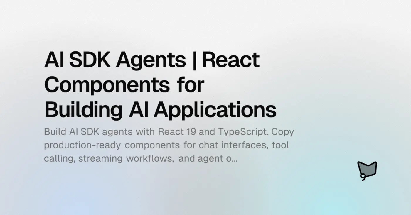 show hn ai sdk agents shadcn but for the ai sdk