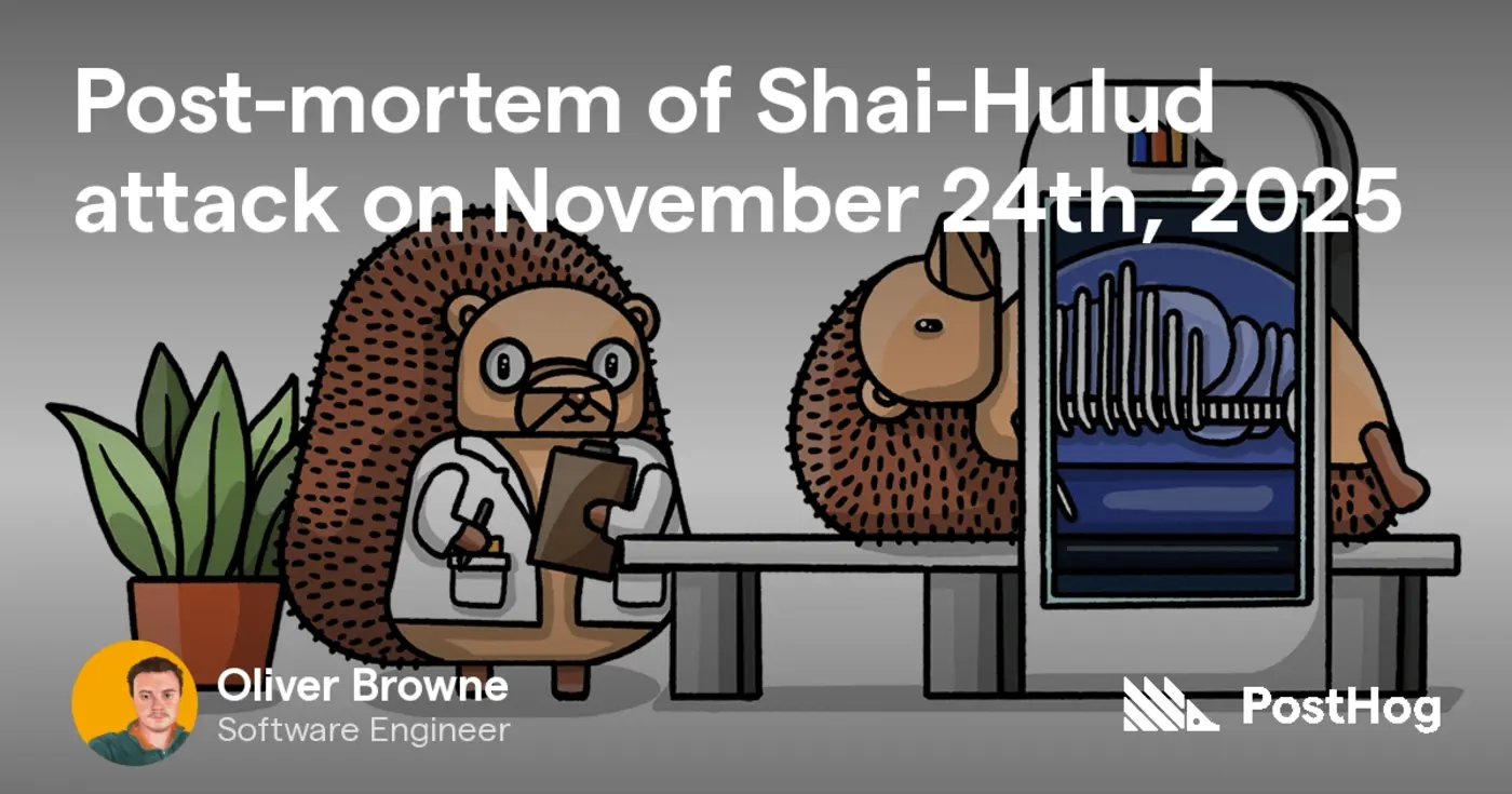 postmortem of shaihulud attack on november 24th 2025