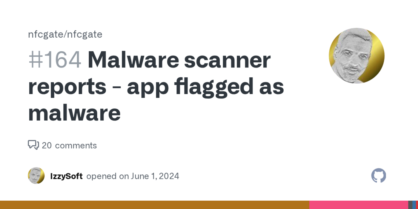 nfcgate flagged as malware even after multiple followups saying it isnx27t
