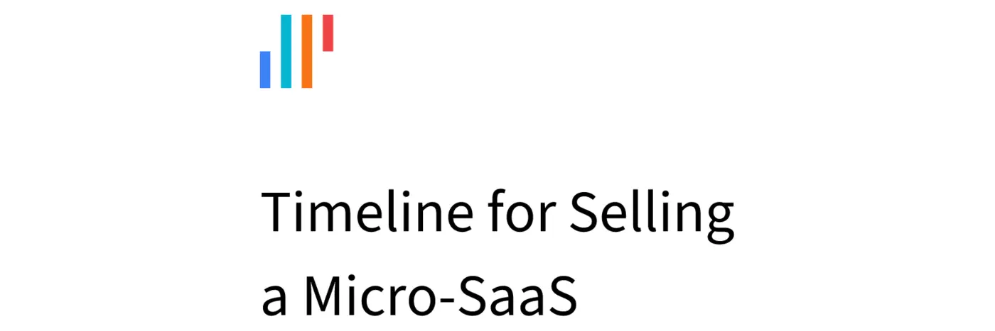 timeline for selling a microsaas