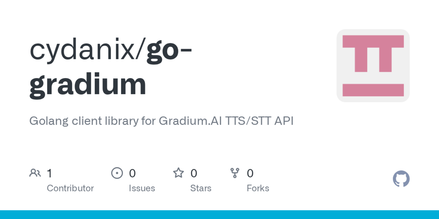show hn golang client library for gradiumai ttsstt api