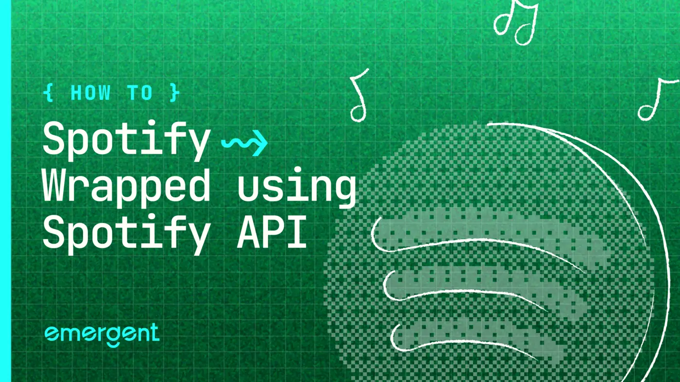 how to build spotify wrapped using spotify api on emergent