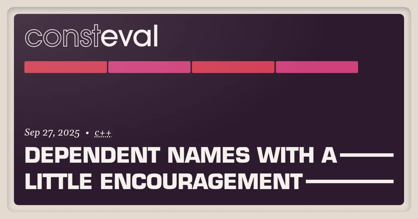 dependent names with a little encouragement
