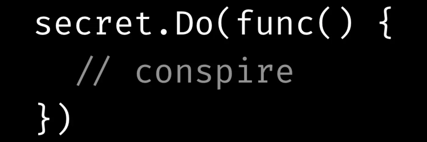 go proposal secret mode