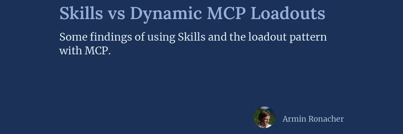 skills vs dynamic mcp loadouts