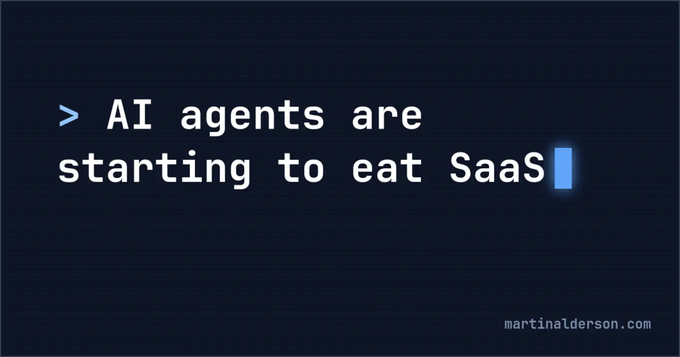 ai agents are starting to eat saas