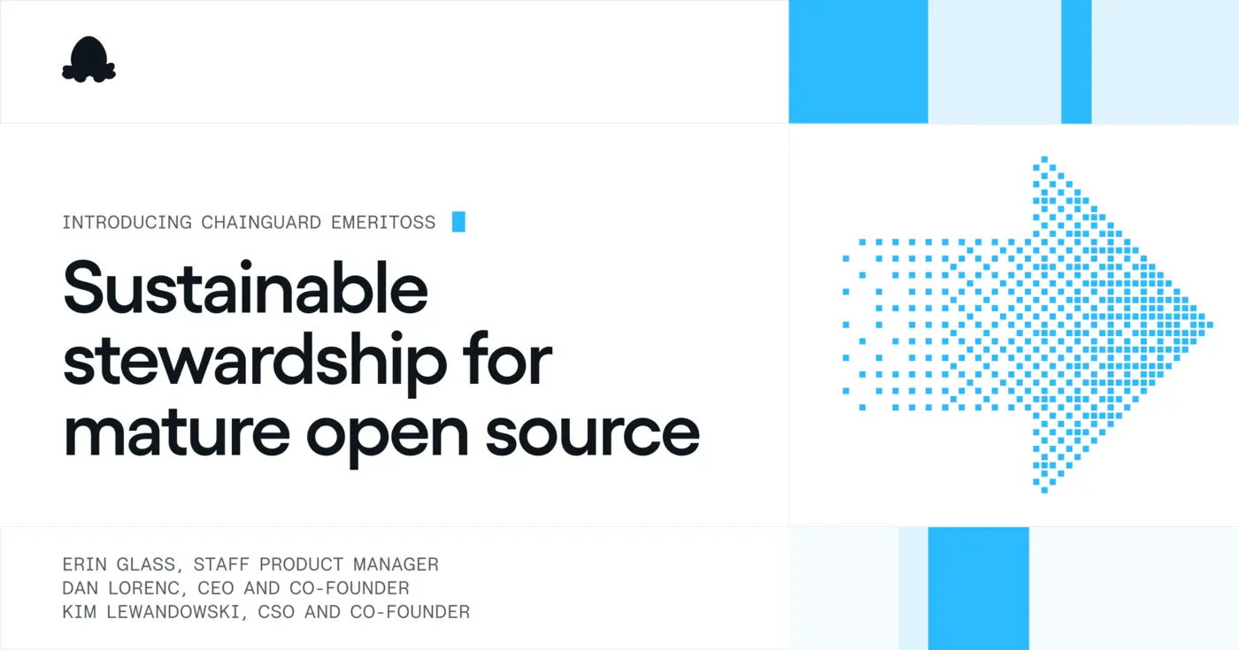 chainguard emeritoss sustainable stewardship for mature open source