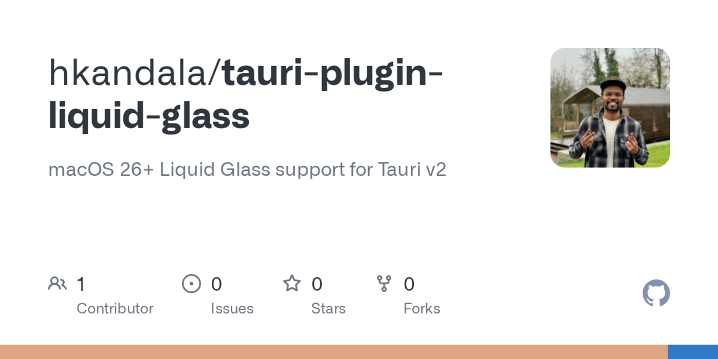 tauripluginliquidglass tauri plugin for apple liquid glass effect