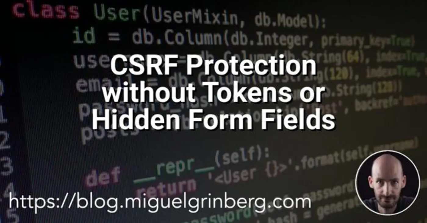 csrf protection without tokens or hidden form fields