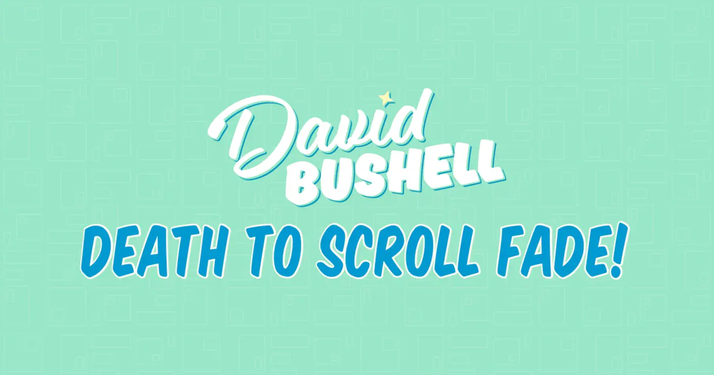 death to scroll fade