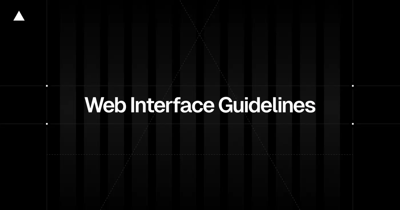 vercelx27s web interface guidelines