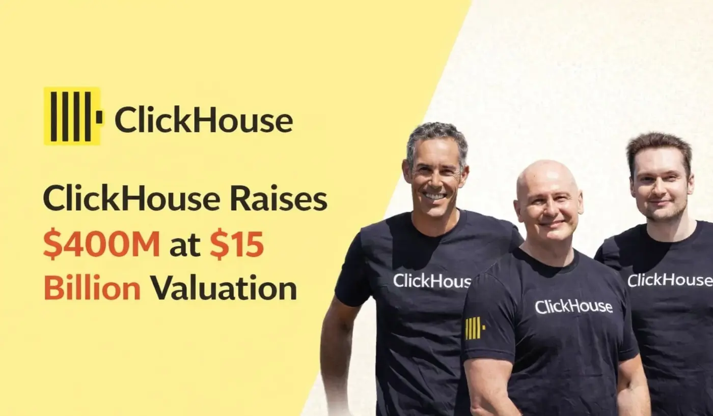 clickhouse raises 400m at 15b valuation in ai data boom