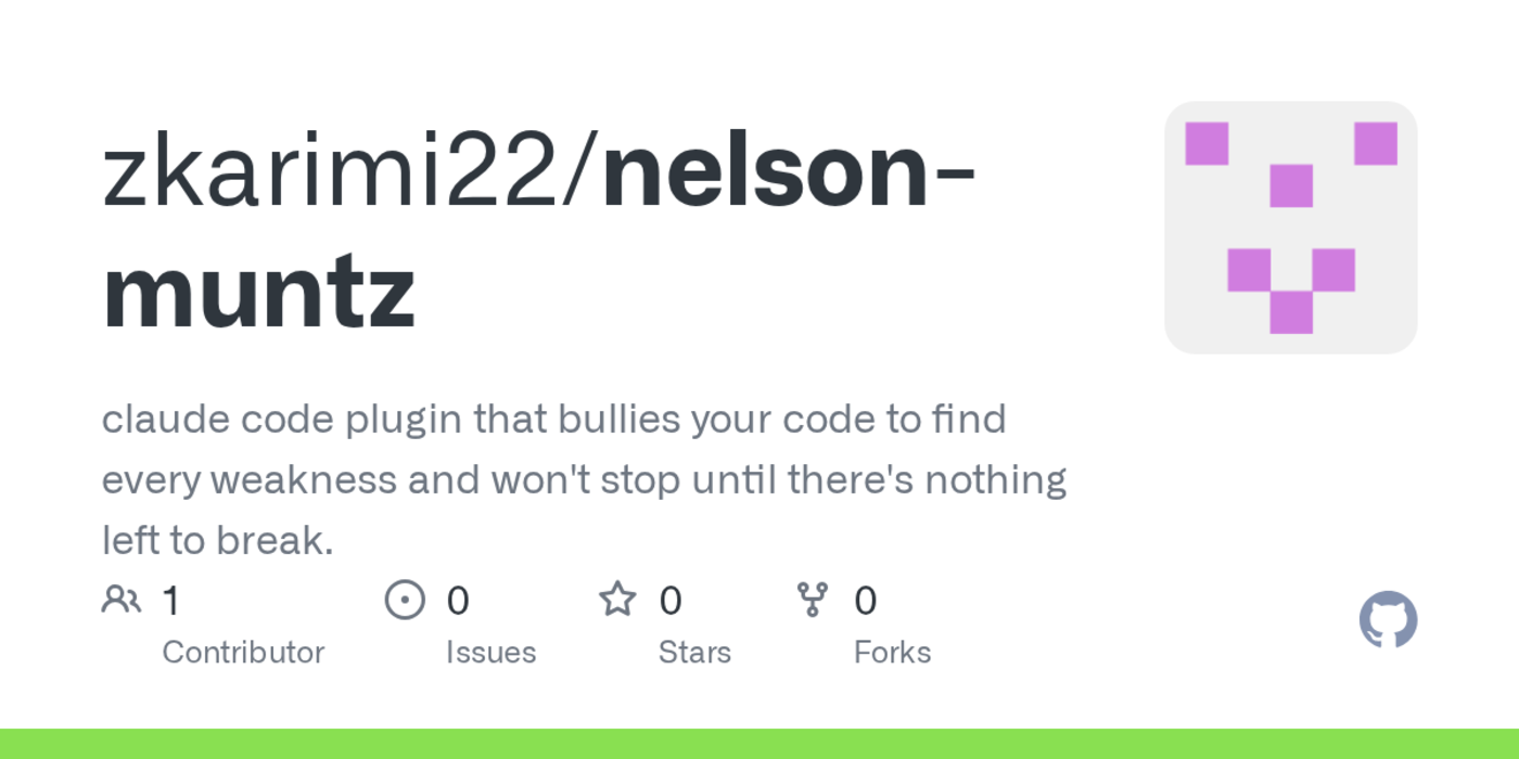 show hn nelson muntz claude code plugin