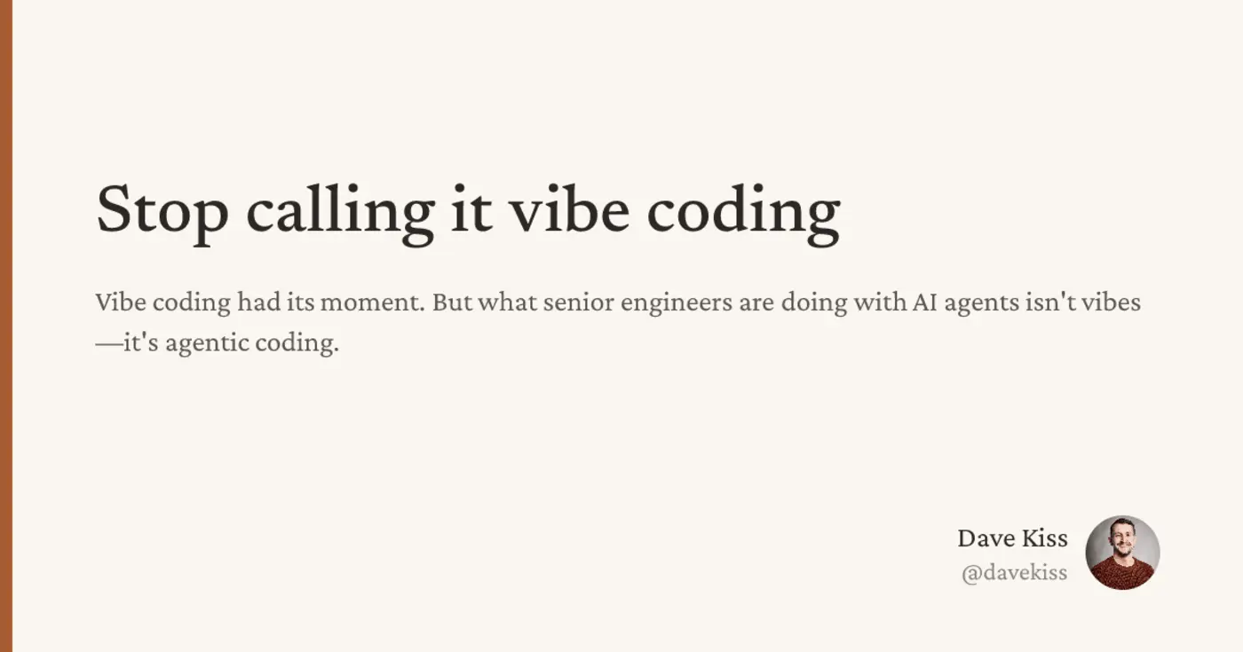 stop calling it vibe coding
