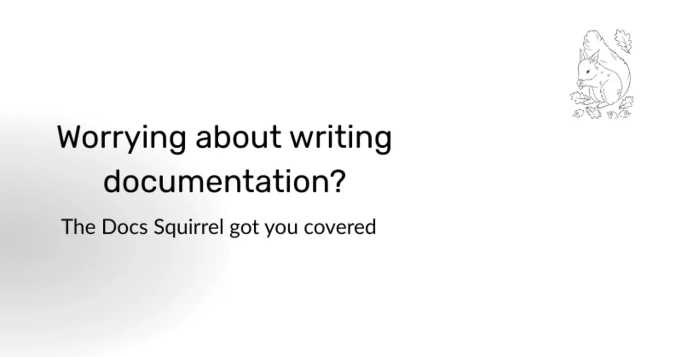 show hn docssquirrel ai agent never about writing documentation again