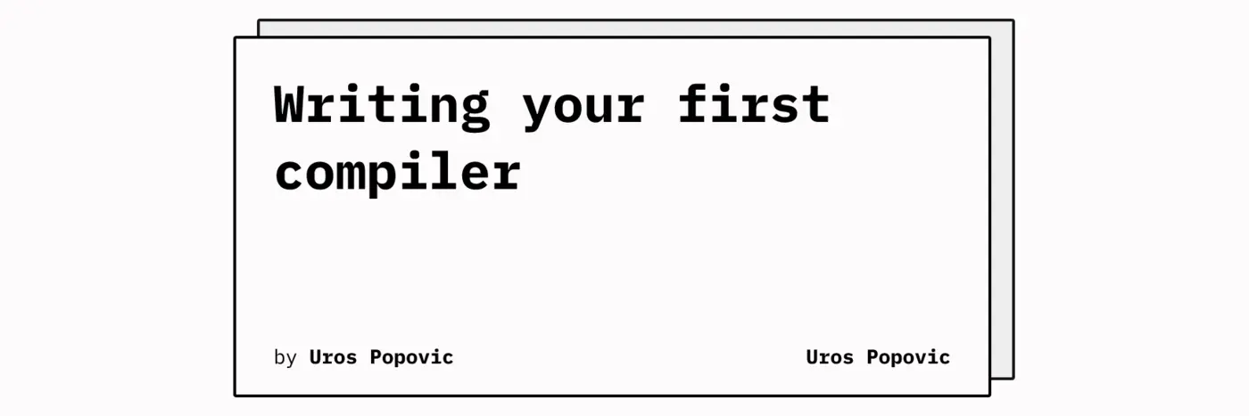writing your first compiler