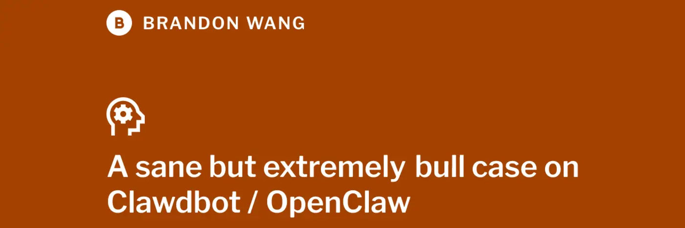 a sane but bull case on clawdbot openclaw