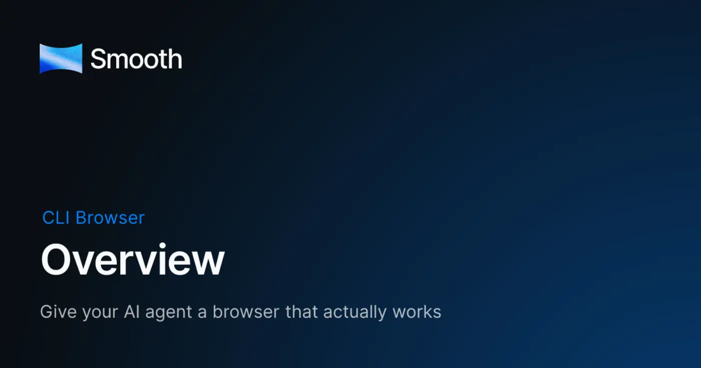 show hn smooth cli tokenefficient browser for ai agents