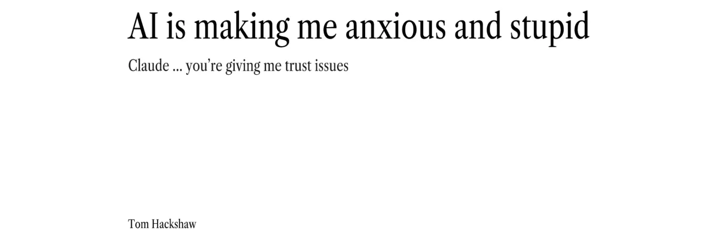 ai is making me anxious and stupid