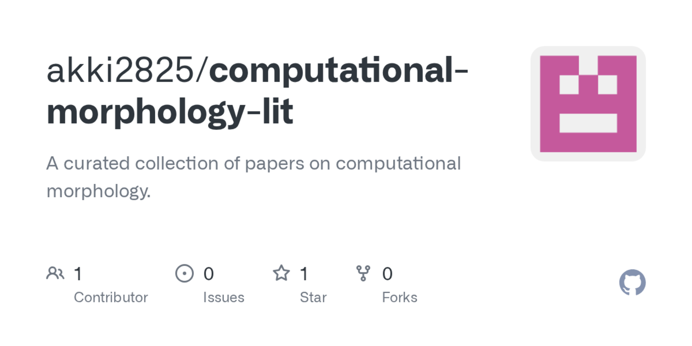 show hn curated collection of 70 papers on computational morphology