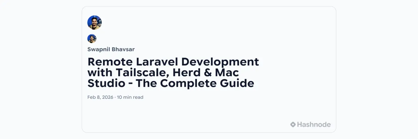 remote laravel development mac and tailscale and laravel herd