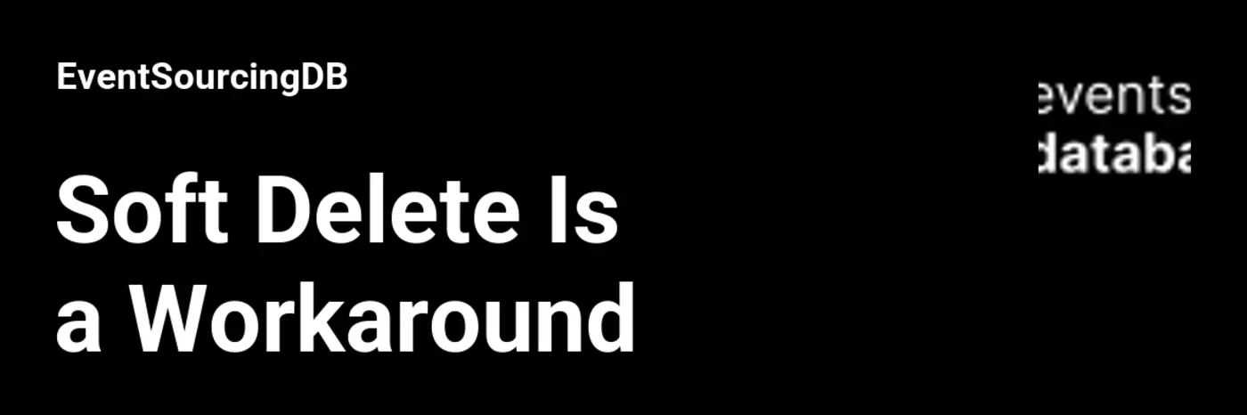 soft delete is a workaround